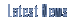 Latest News